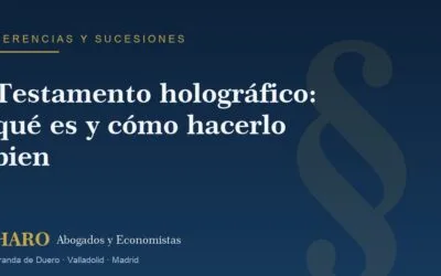 Testamento holográfico: qué es y cómo hacerlo bien